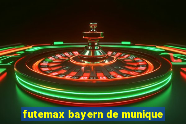 futemax bayern de munique